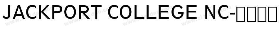 JACKPORT COLLEGE NC字体转换